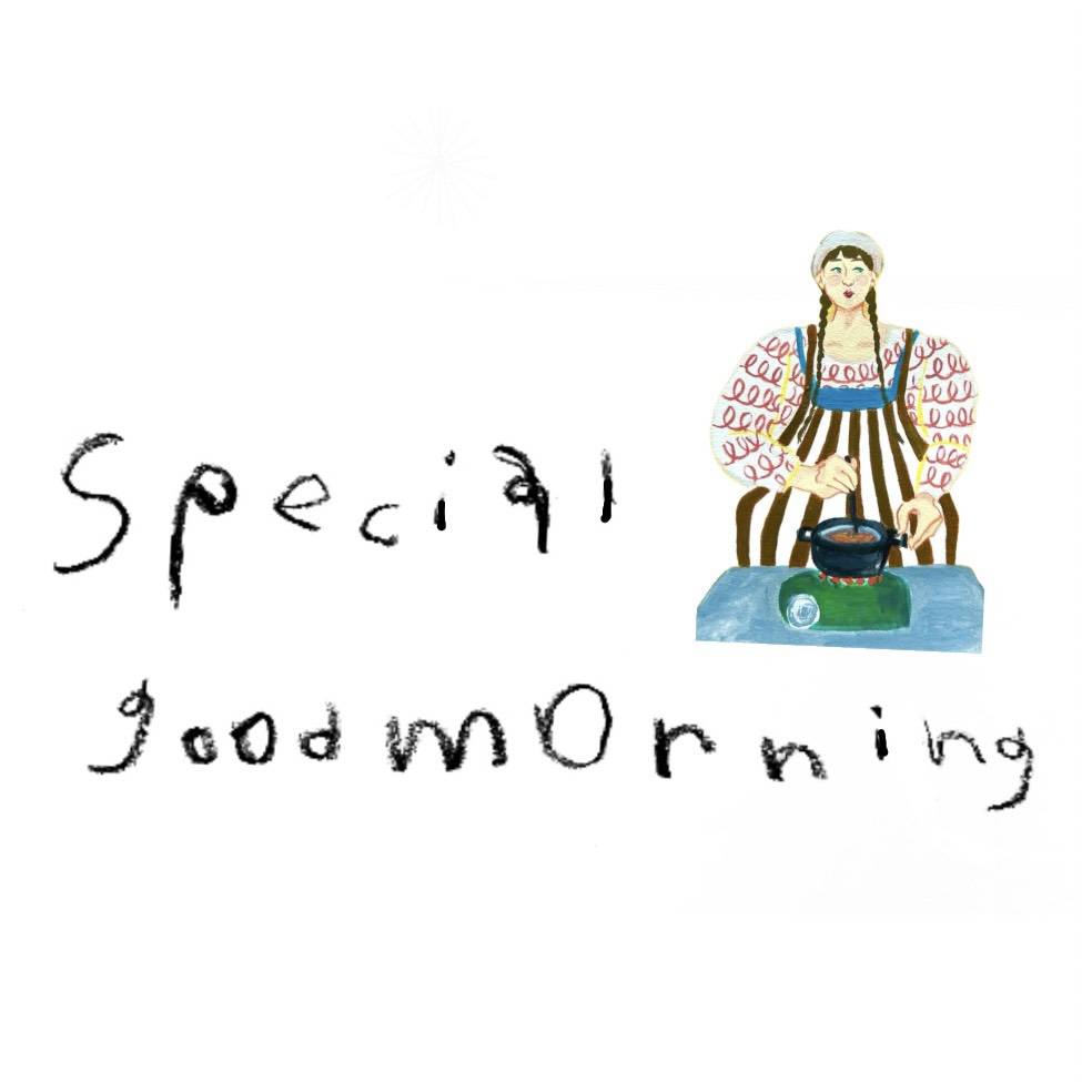 special good morning